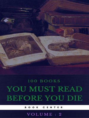 cover image of 100 Books You Must Read Before You Die [volume 2] (Book Center)